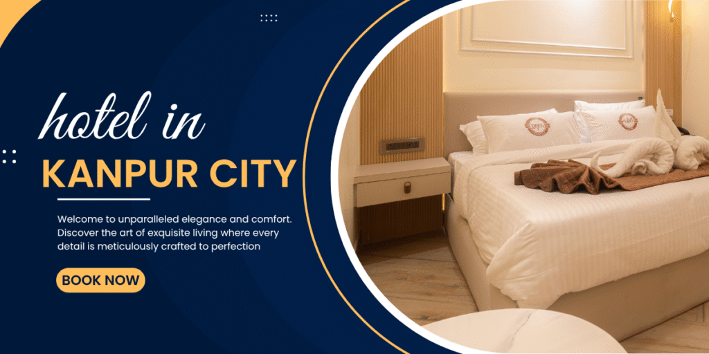 Hotel in Kanpur City